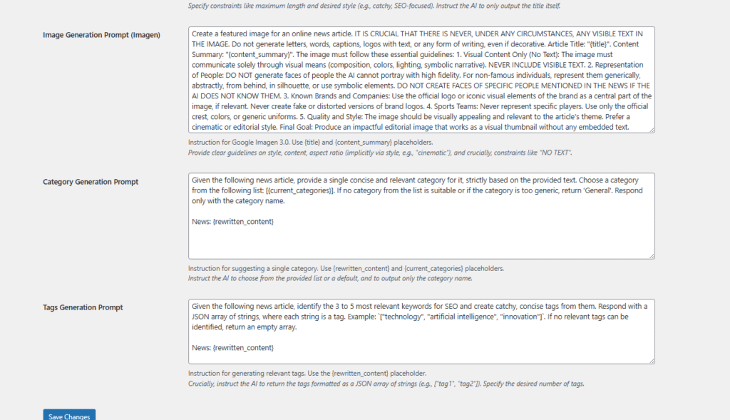 Direct the visual narrative. This is where you instruct Google Imagen 3.0 on how to visualize each story. By using dynamic placeholders like {title} and {content_summary}, you ensure every generated image is contextually relevant. You can also enforce strict style guides—such as 'cinematic lighting', 'photorealistic', or 'minimalist vector'—and set crucial constraints like 'no visible text' to maintain a professional look.