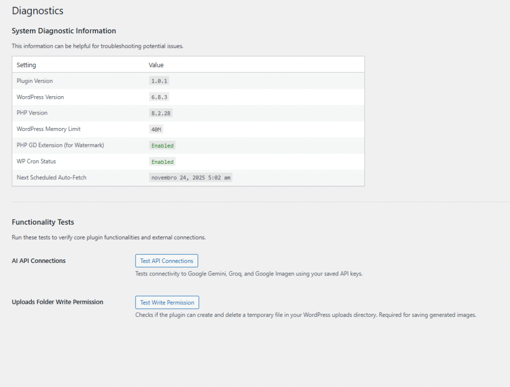 Ensure peak performance. This tab displays critical server environment details and offers one-click tools to test API connectivity and file system permissions, verifying that your hosting environment is ready for AI automation.