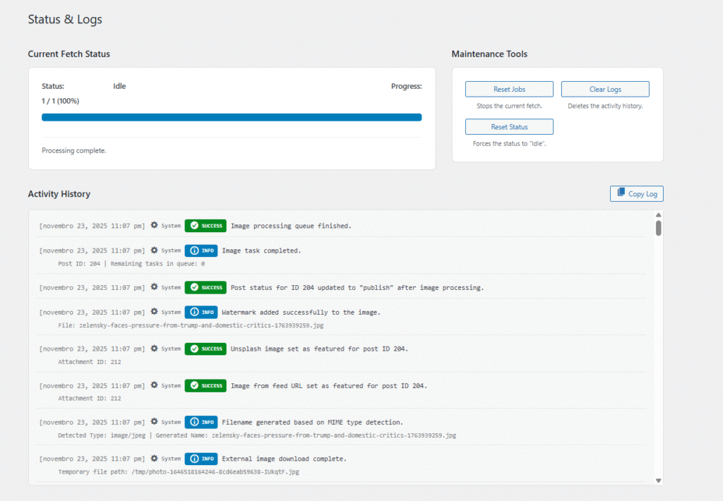 Complete transparency. Monitor the real-time progress of active fetch jobs with visual progress bars. Access a detailed, color-coded history log to track every success, warning, or error, making troubleshooting effortless.